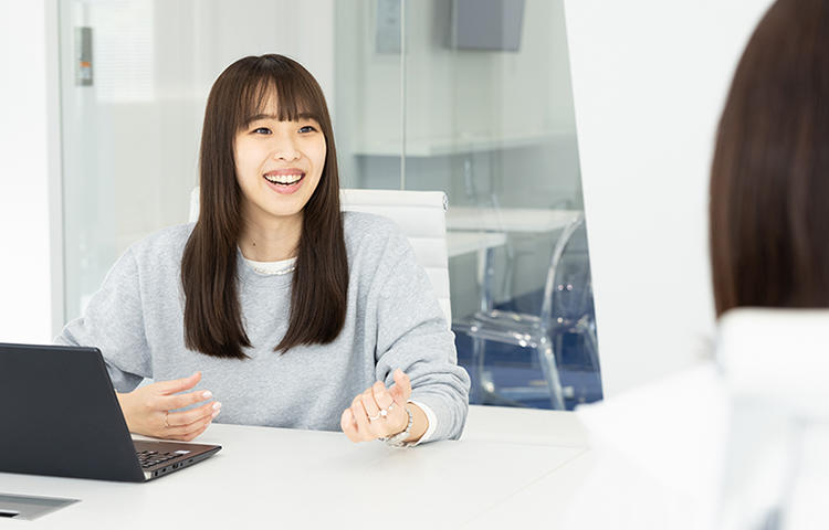 「人」の魅力があふれる環境。長所を見て、伸ばしてくれる雰囲気を実感。